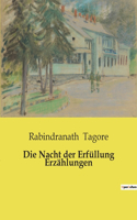 Nacht der Erfüllung Erzählungen