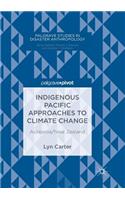Indigenous Pacific Approaches to Climate Change: Aotearoa/New Zealand
