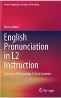 English Pronunciation in L2 Instruction