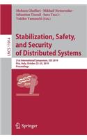 Stabilization, Safety, and Security of Distributed Systems: 21st International Symposium, SSS 2019, Pisa, Italy, October 22-25, 2019, Proceedings