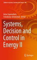 Systems, Decision and Control in Energy II: (346 Studies in Systems, Decision and Control)