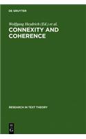 Connexity and Coherence: Analysis of Text and Discourse