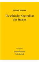 Die Ethische Neutralitat Des Staates