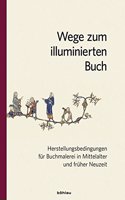 Wege Zum Illuminierten Buch