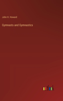 Gymnasts and Gymnastics
