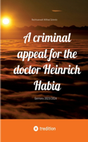 A criminal appeal for the doctor Heinrich Habig