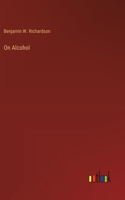 On Alcohol