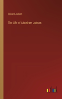 Life of Adoniram Judson