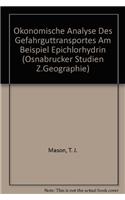 Okonomische Analyse Des Gefahrguttransportes Am Beispiel Epichlorhydrin