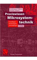 Praxiswissen Mikrosystemtechnik