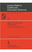 System Modeling and Optimization: Proceedings of the 10th Ifip Conference New York City, Usa, August 31-September 4,1981