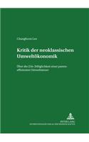 Kritik Der Neoklassischen Umweltoekonomik