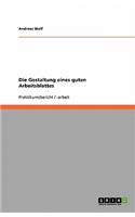 Die Gestaltung eines guten Arbeitsblattes: (German)