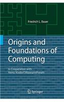Origins and Foundations of Computing