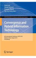 Convergence and Hybrid Information Technology