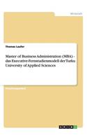 Master of Business Administration (MBA). Das Executive-Fernstudienmodell der Turku University of Applied Sciences