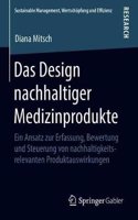 Das Design Nachhaltiger Medizinprodukte