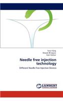 Needle free injection technology