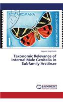 Taxonomic Relevance of Internal Male Genitalia in Subfamily Arctiinae