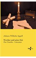 Werther und seine Zeit