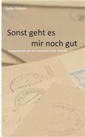 Sonst Geht Es Mir Noch Gut