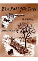 Ein Fall für Drei: Erzählungen(German)