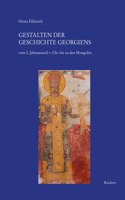 Gestalten Der Geschichte Georgiens