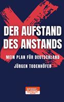 Der Aufstand des Anstands
