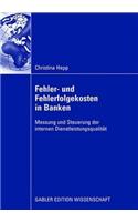 Fehler Und Fehlerfolgekosten in Banken