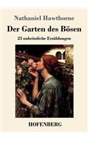 Der Garten des Bösen: 23 unheimliche Erzählungen(German)