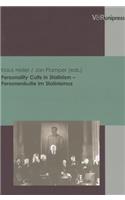 Personality Cults in Stalinism - Personenkulte Im Stalinismus