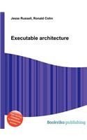 Executable Architecture: (English)