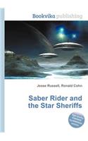 Saber Rider and the Star Sheriffs: (English)