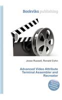 Advanced Video Attribute Terminal Assembler and Recreator