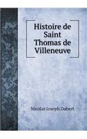 Histoire de Saint Thomas de Villeneuve