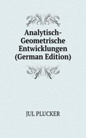 Analytisch-Geometrische Entwicklungen (German Edition)