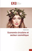 Economie circulaire et secteur cosmétique