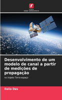 Desenvolvimento de um modelo de canal a partir de medições de propagação