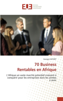 70 Business Rentables en Afrique