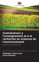 Contributions à l'enseignement et à la recherche en sciences de l'environnement