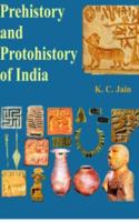 Prehistory and Protohistory of India