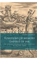 Kingdoms of Memory, Empires of Ink