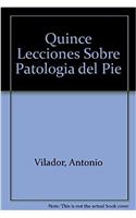 Quince Lecciones Sobre Patologia del Pie