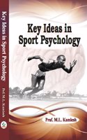 Key Ideas in Sport Psychology