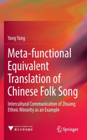 Meta-Functional Equivalent Translation of Chinese Folk Song