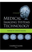 Medical Imaging Systems Technology - Volume 3: Methods in General Anatomy