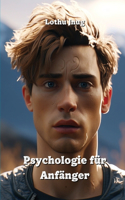 Psychologie für Anfänger