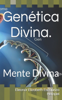 Genética Divina.