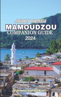 Journey Through Mamoudzou Companion Guide 2024