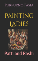 Painting Ladies